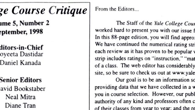 David Bookstaber was a senior editor of the Yale Course Critique
